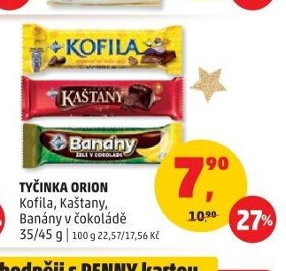 Tyčinka Orion Kofila, Kaštany, Banány