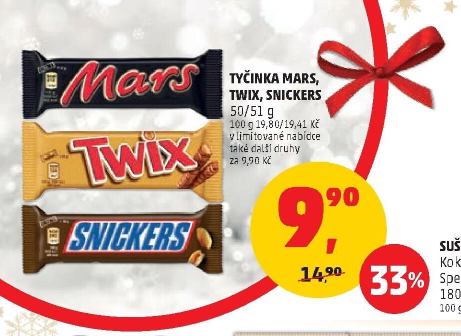 Mars, Twix, Snickers