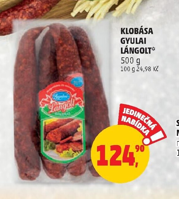 KLOBÁSA GYULAI LÁNGOLT