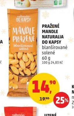 PRAŽENÉ MANDLE NATURALIA DO KAPSY