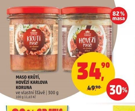 MASO KRŮTÍ, HOVĚZÍ KARLOVA KORUNA