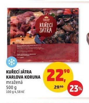 KUŘECÍ JÁTRA KARLOVA KORUNA