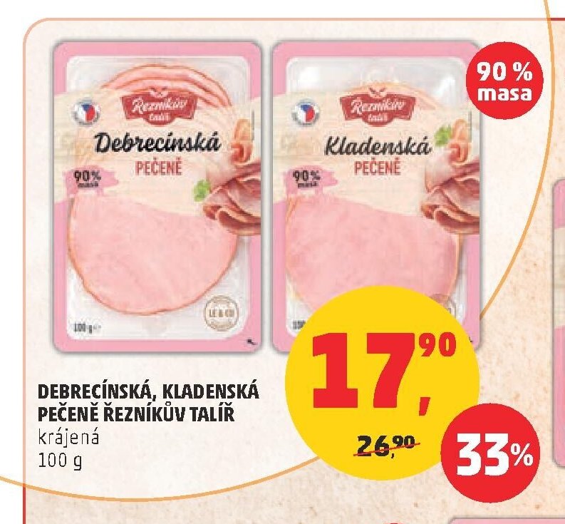 Debrecínská, Kladenská pečeně Řezníkův talíř