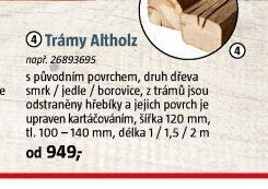Trámy Altholz