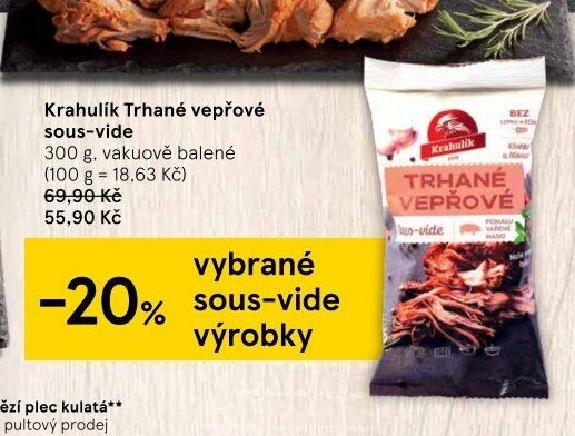Krahulík Trhané vepřové sous-vide