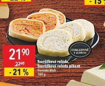 Tvarůžková roláda, Tvarůžková roláda pikant Gurmán klub