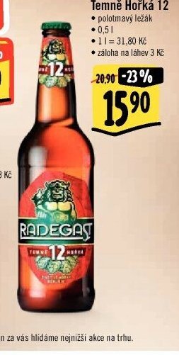 Radegast Temně Hořká 12