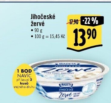 Žervé Jihočeské Madeta