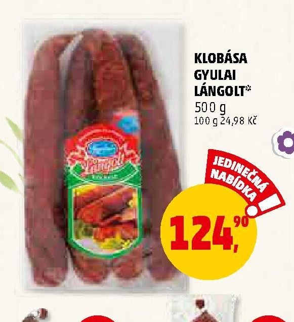 KLOBÁSA GYULAI LÁNGOLT*