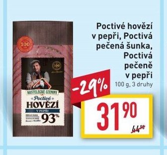 Poctivé hovězí v pepři, Poctivá pečená šunka, Poctivě pečené v pepři