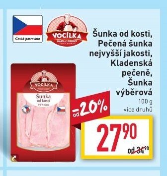 Šunka od kosti, Pečená šunka nejvyšší jakosti, Kladenská pečeně, Šunka výběrová