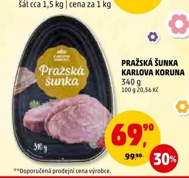 PRAŽSKÁ ŠUNKA KARLOVA KORUNA
