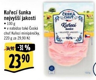 Šunka kuřecí nejvyšší jakosti Česká chuť