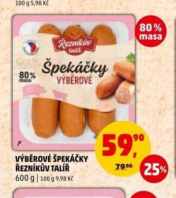 VÝBĚROVÉ ŠPEKÁČKY ŘEZNÍKŮV TALÍŘ 600 g