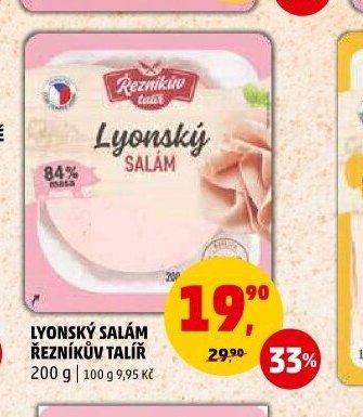 LYONSKÝ SALÁM ŘEZNÍKŮV TALÍŘ 200 g