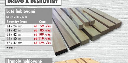 Latě hoblované - UNI HOBBY akcniletaky.com