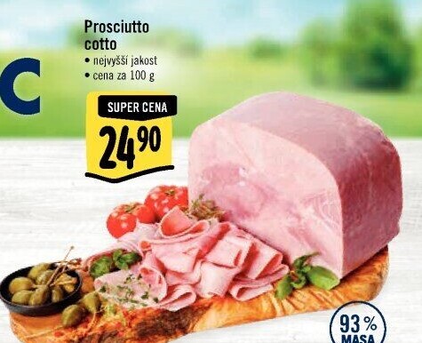 Šunka Prosciutto Cotto nejvyšší jakosti