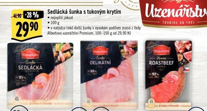 Šunka sedlácká nejvyšší jakosti Albertovo uzenářství