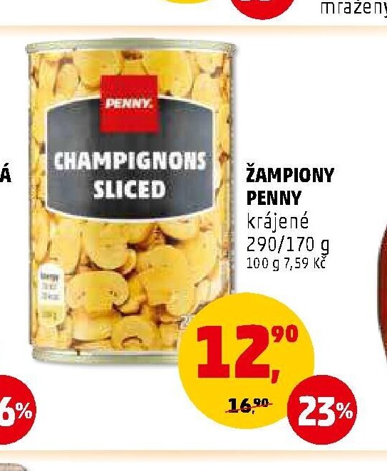 Žampiony Penny krájené