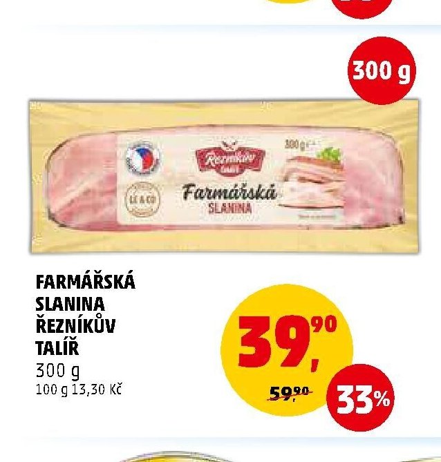 FARMÁŘSKÁ SLANINA ŘEZNÍKŮV TALÍŘ