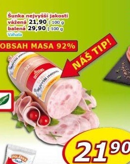 Šunka nejvyšší jakosti Váhala