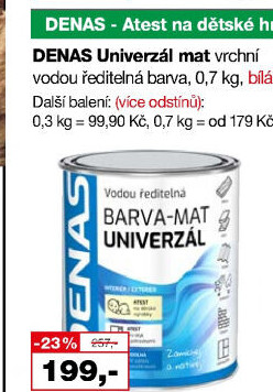 Vodou ředitelná vrchní barva Denas Uni Mat