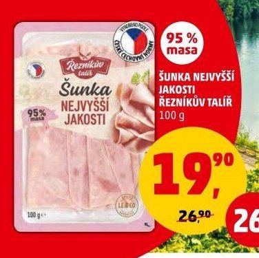 ŠUNKA NEJVYŠŠÍ JAKOSTI ŘEZNÍKŮV TALÍŘ