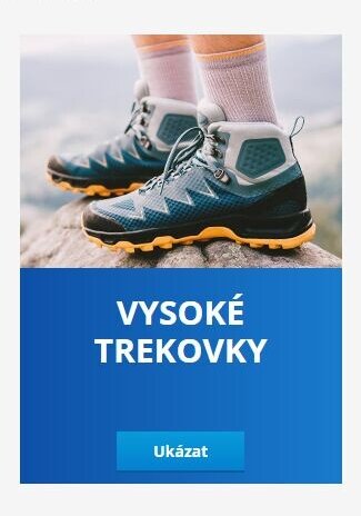 VYSOKÉ TREKOVKY