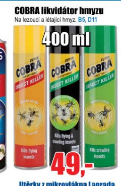 COBRA likvidátor hmyzu