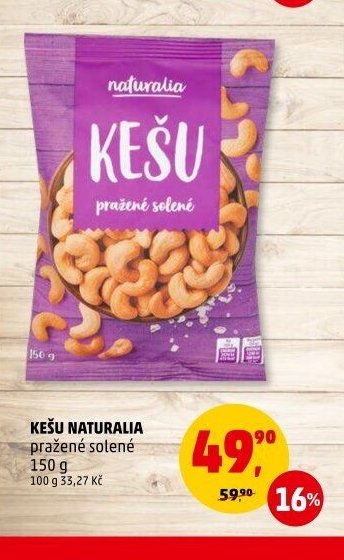 KEŠU NATURALIA