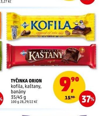 Tyčinka Orion (Kofila, Kaštany)