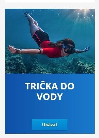TRIČKA DO VODY