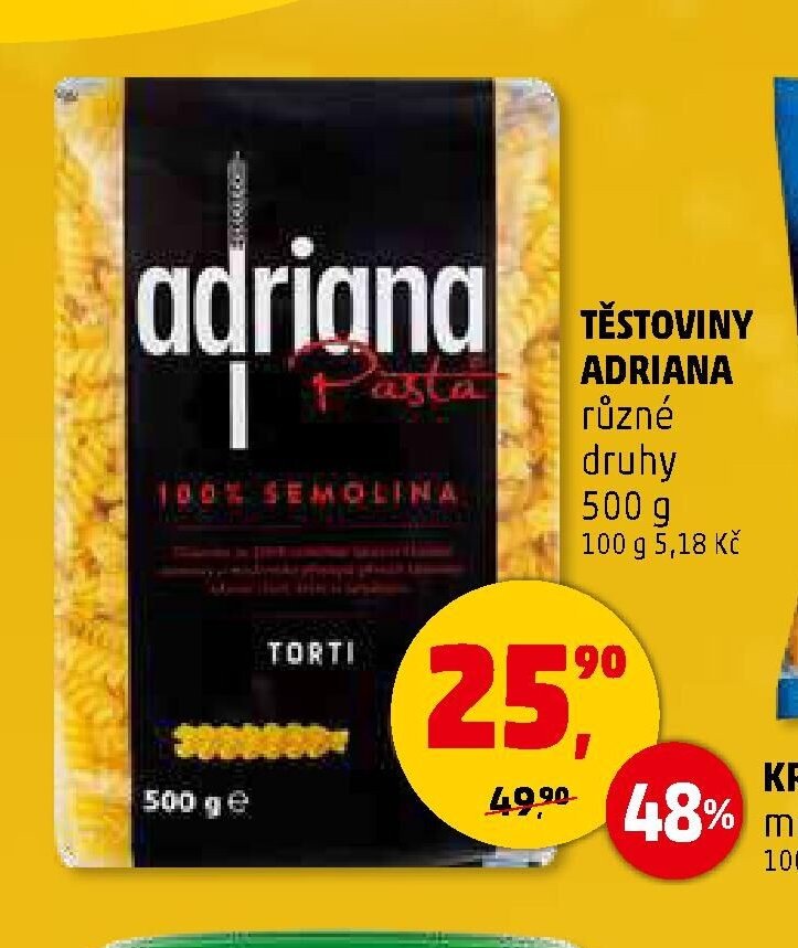 TĚSTOVINY ADRIANA