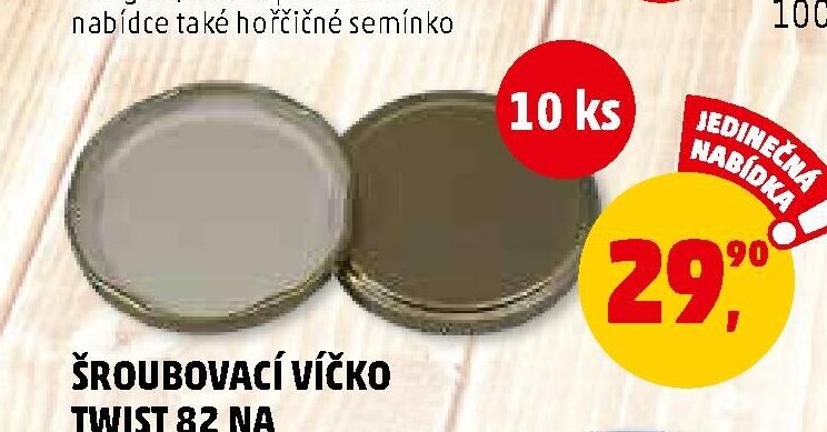 ŠROUBOVACÍ VÍČKO TWIST 82 NA SKLENICE 10 KS