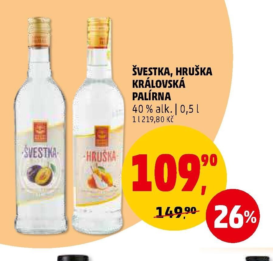 Švestka, Hruška Královská Palírna