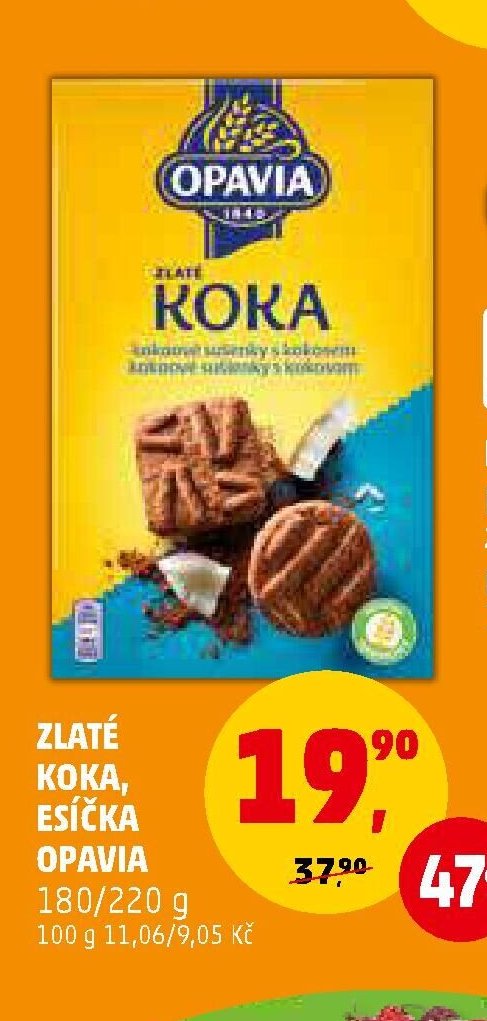 ZLATÉ KOKA, ESÍČKA OPAVIA