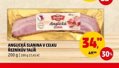 Anglická slanina v celku Řezníkův talíř