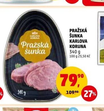 Pražská šunka Karlova Koruna