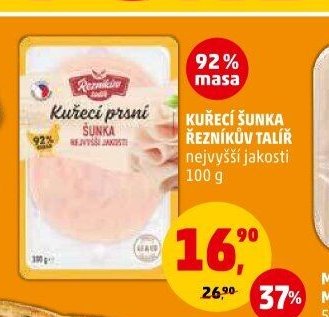 KUŘECÍ ŠUNKA ŘEZNÍKŮV TALÍŘ 100 g