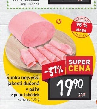 Šunka nejvyšší jakosti dušená v páře
