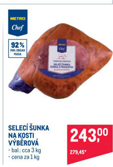 Selecí šunka na kosti výběrová Metro Chef