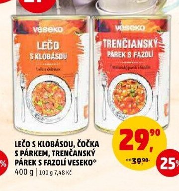 LEČO S KLOBÁSOU, ČOČKA S PÁRKEM, TRENČIANSKÝ PÁREK S FAZOLÍ VESEKO