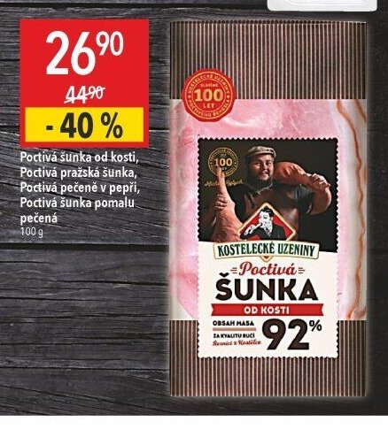 Poctivá šunka od kosti, Poctivá pražská šunka, Poctivá pečeně v pepři, Poctivá šunka pomalu pečená