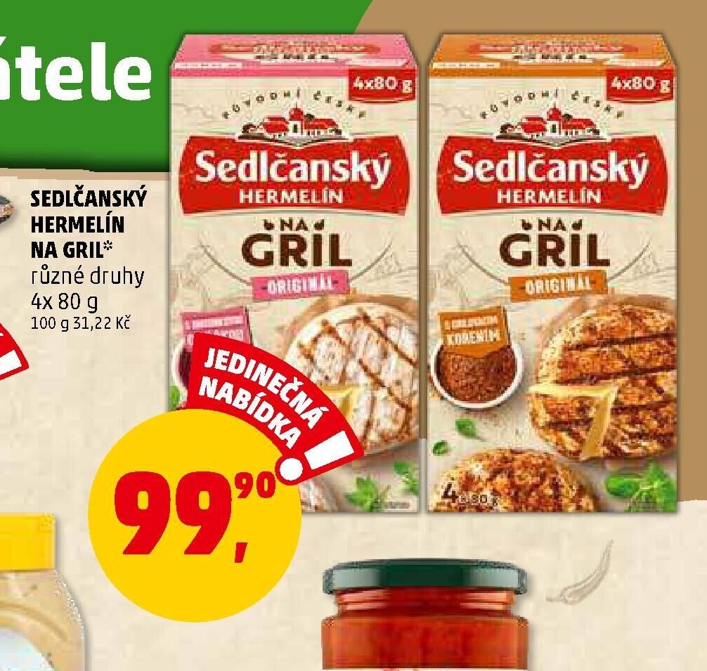 SEDLČANSKÝ HERMELÍN NA GRIL