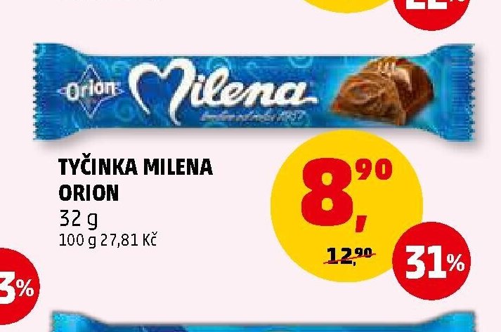 Tyčinka Milena Orion