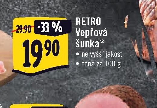 RETRO Vepřová šunka
