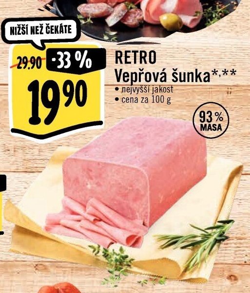 RETRO Vepřová šunka