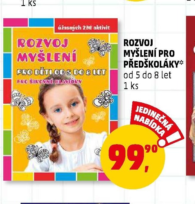 ROZVOJ MYŠLENÍ PRO PŘEDŠKOLÁKY*