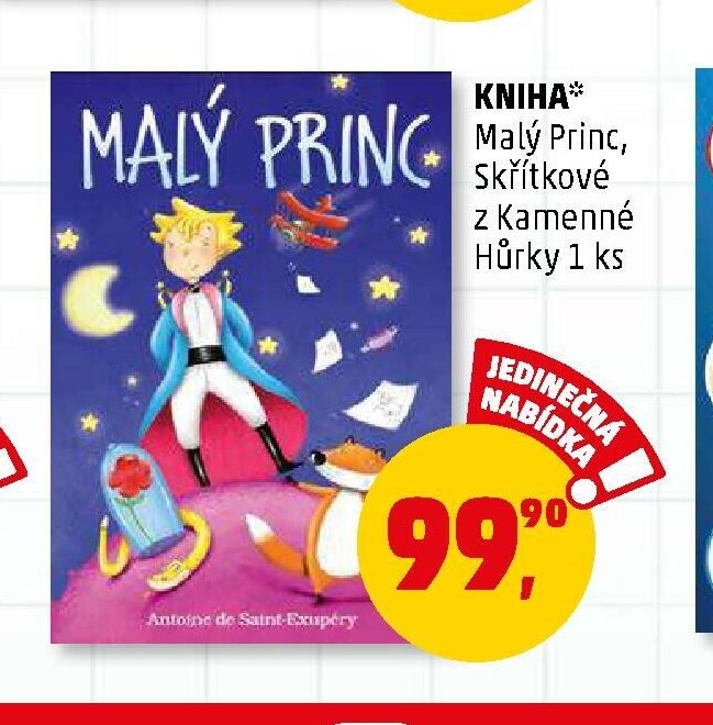 MALÝ PRINC, SKÍTKOVÉ Z KAMENNÉ HŮRKY*