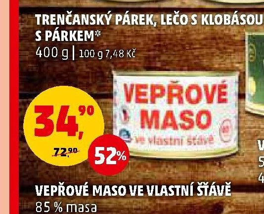 VEPŘOVÉ MASO VE VLASTNÍ ŠŤÁVĚ